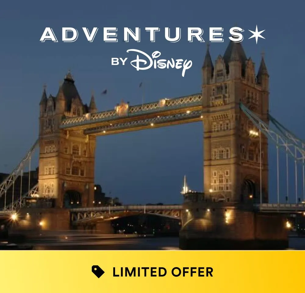 Night view of Tower Bridge in London with Adventures by Disney logo and limited offer banner